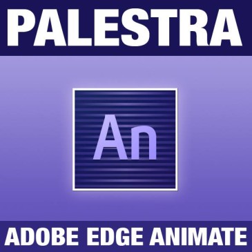Palestra Adobe Edge Animate CC – 23/10/2013